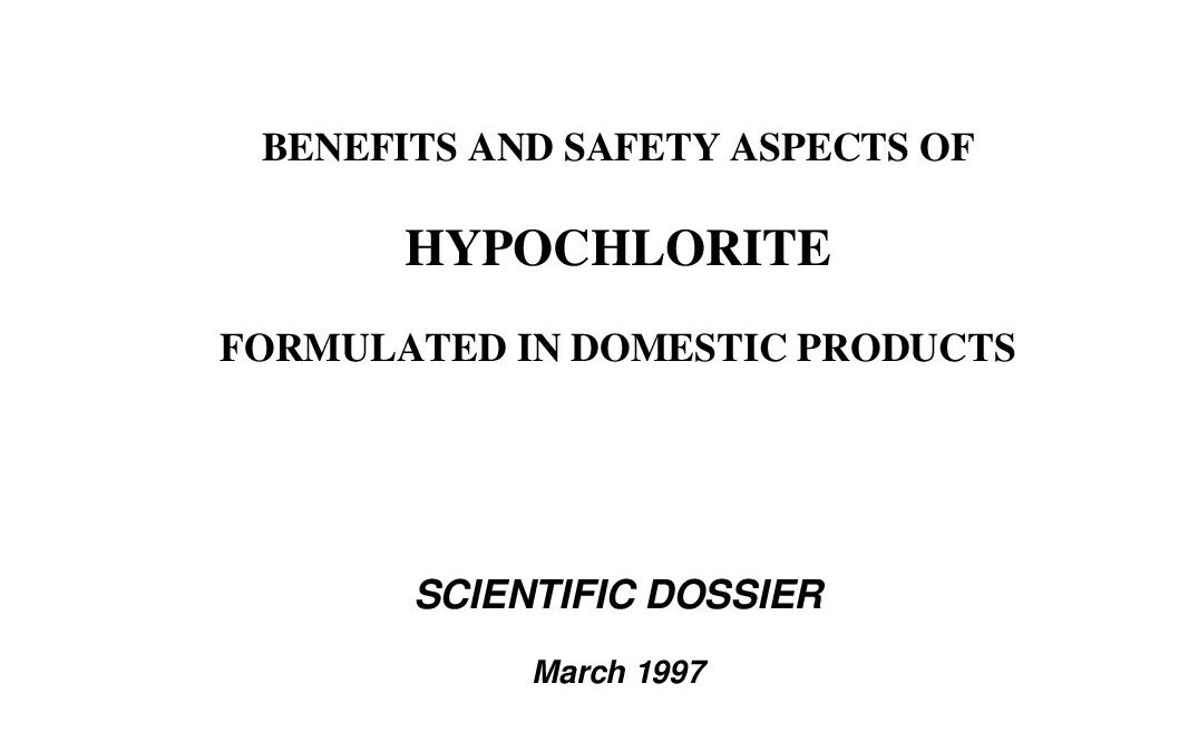 Benefits and safety aspects of hypochlorite formulated in domestic products – A.I.S.E. – 1997