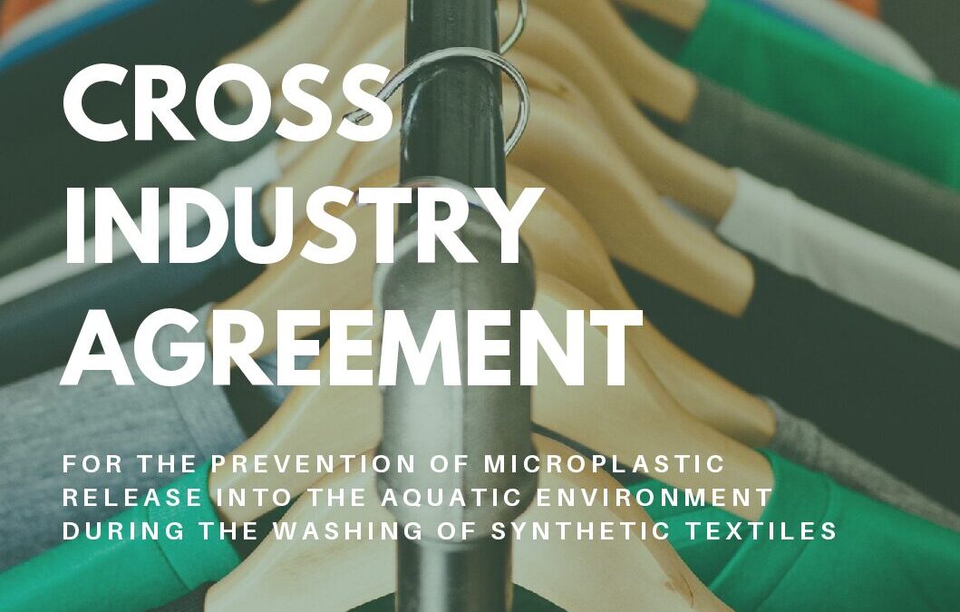 Cross industry agreement for the prevention of microplastic release into the aquatic environment during the washing of synthetic textiles – 2018