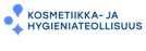The Finnish Cosmetic and   Hygiene Industry Association ( Kosmetiikka - ja hygieniateollisuus ry )